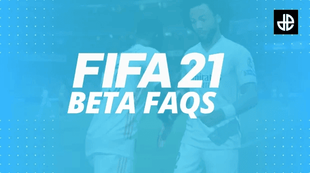FIFA 21 accès bêta fermée EA SPORTS