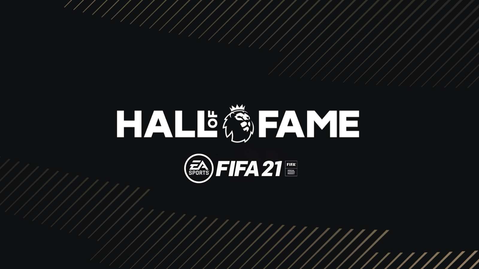 Hall of Fame Premier League FIFA 21