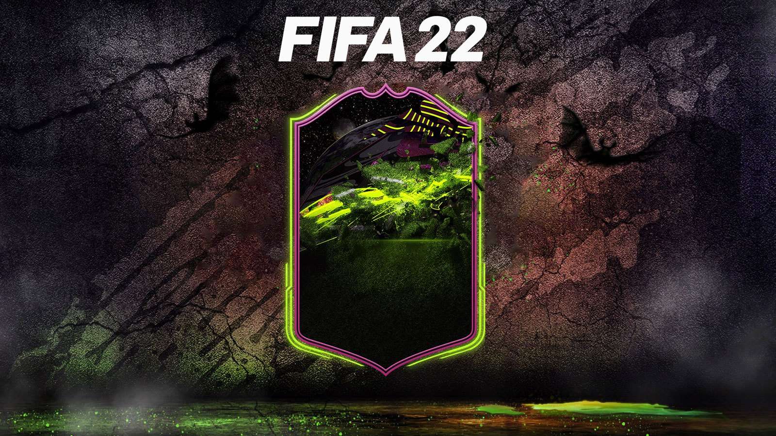Rulebreakers FIFA 22