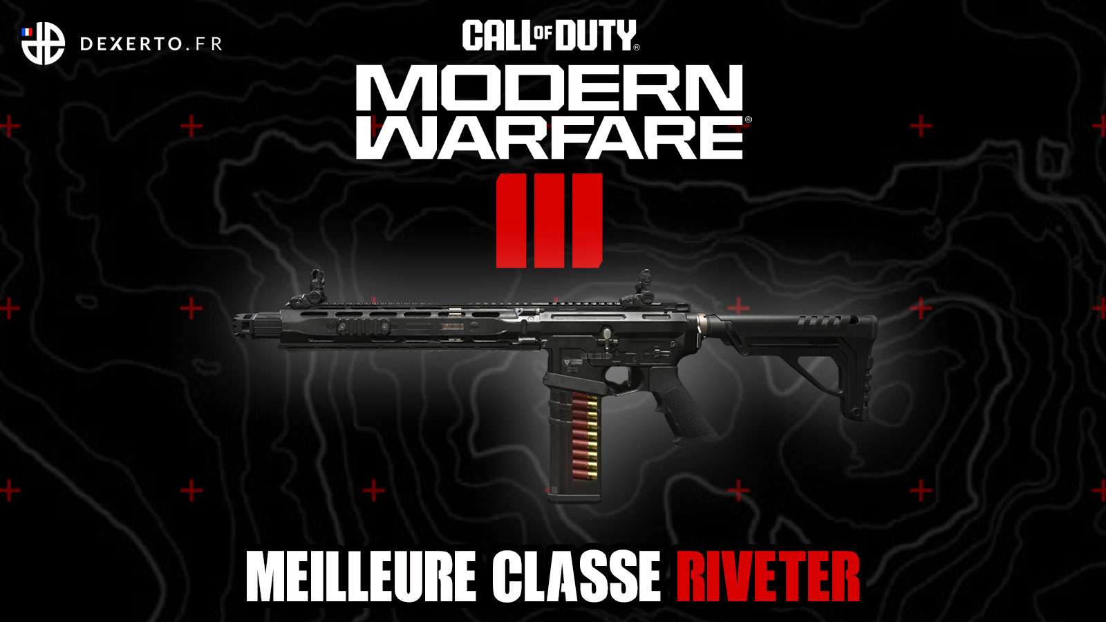 Meilleure classe Riveter Modern Warfare 3