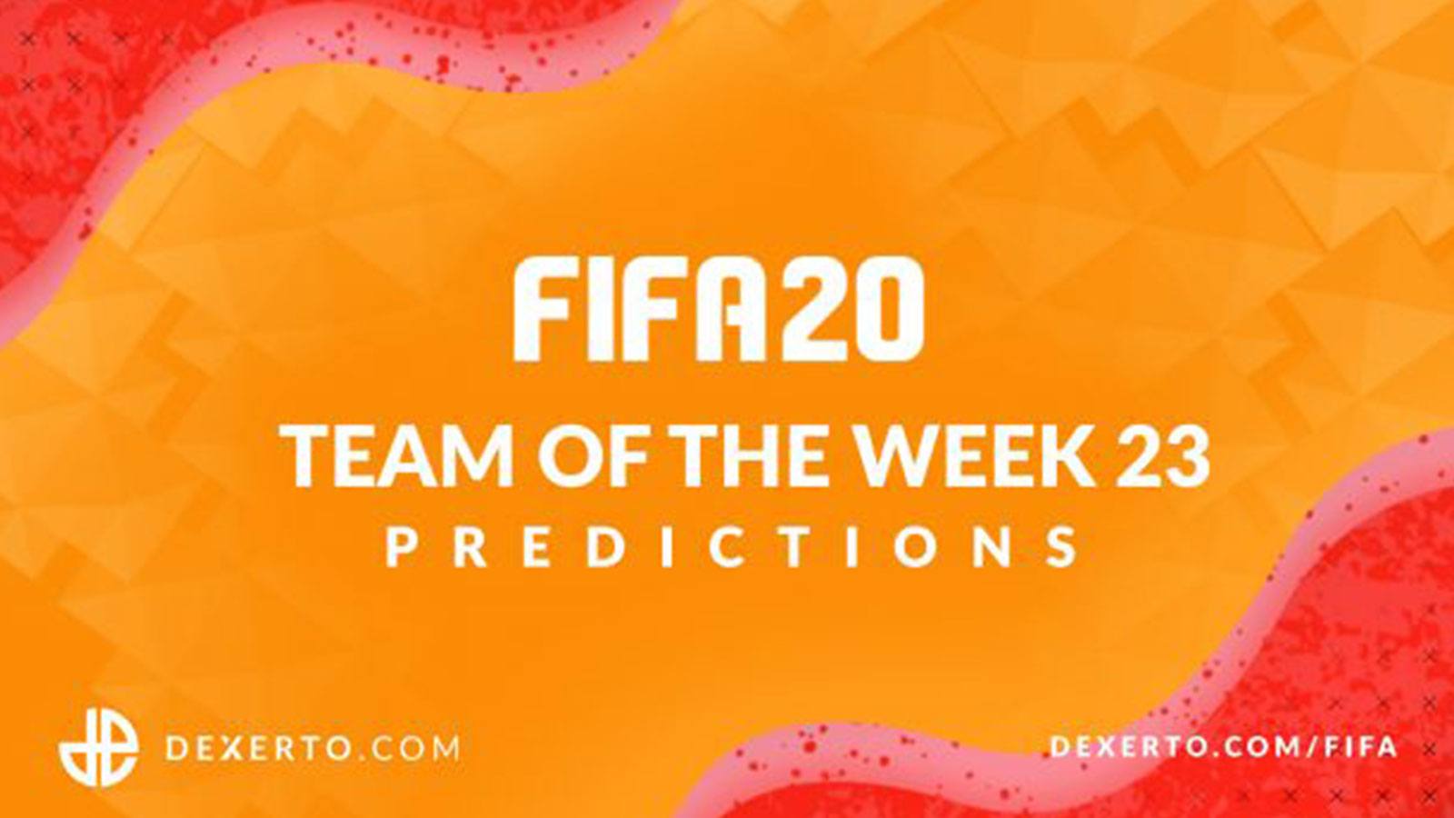 FIFA 20 TOTW 23 Predictions