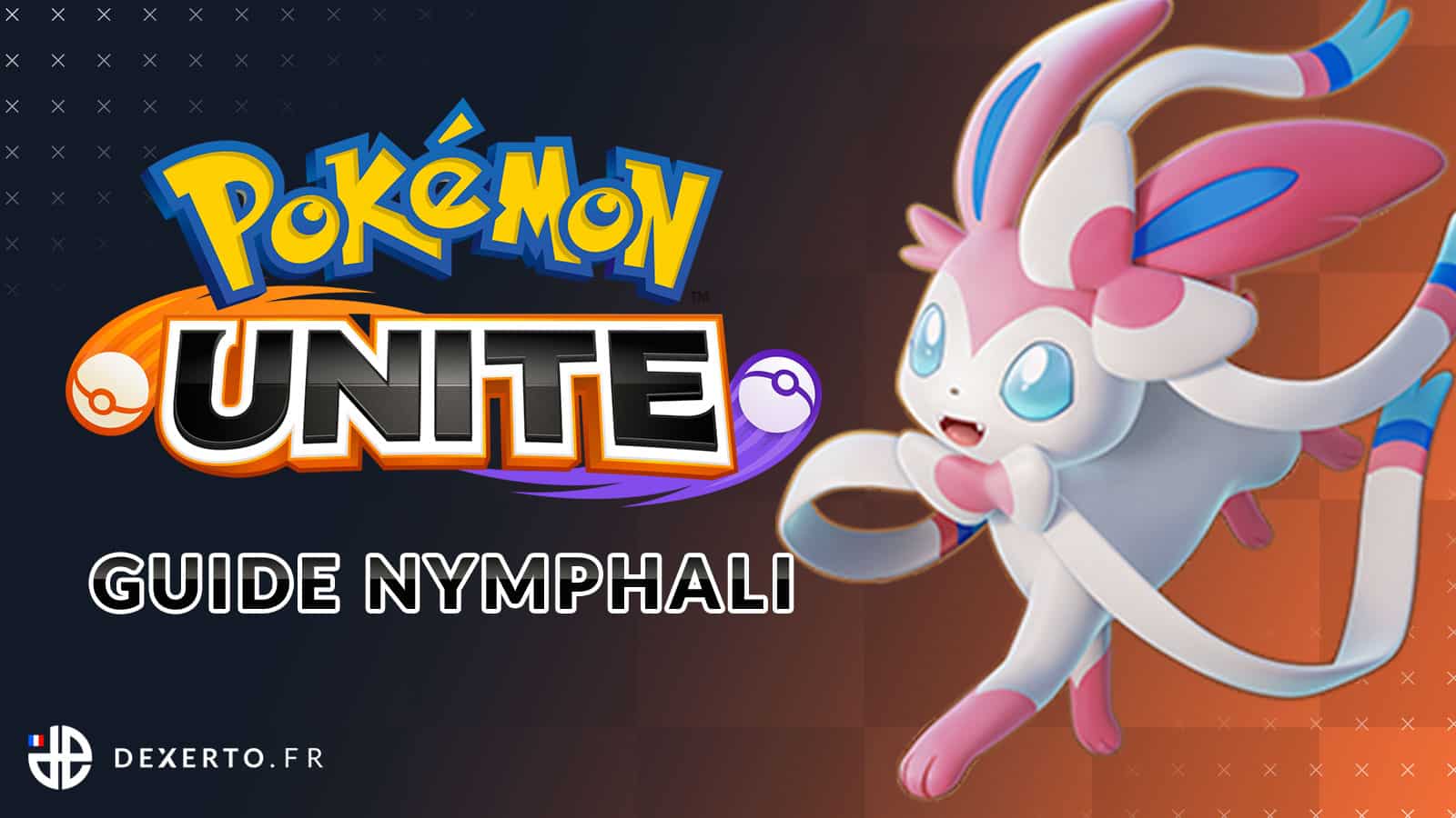 Guide Nymphali sur Pokémon Unite