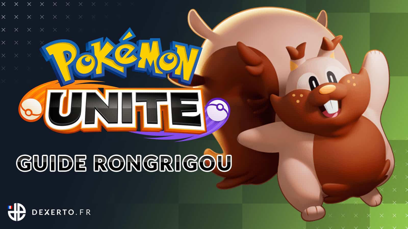 Guide Rongrigou sur Pokémon Unite