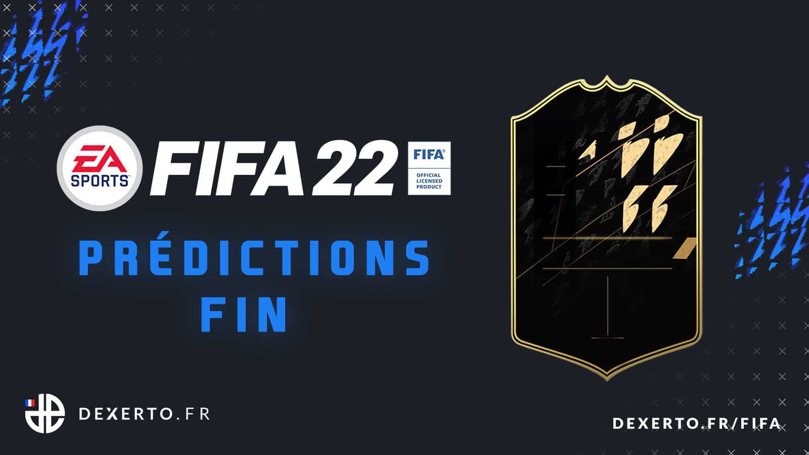 Fin Prédictions TOTW FIFA 22