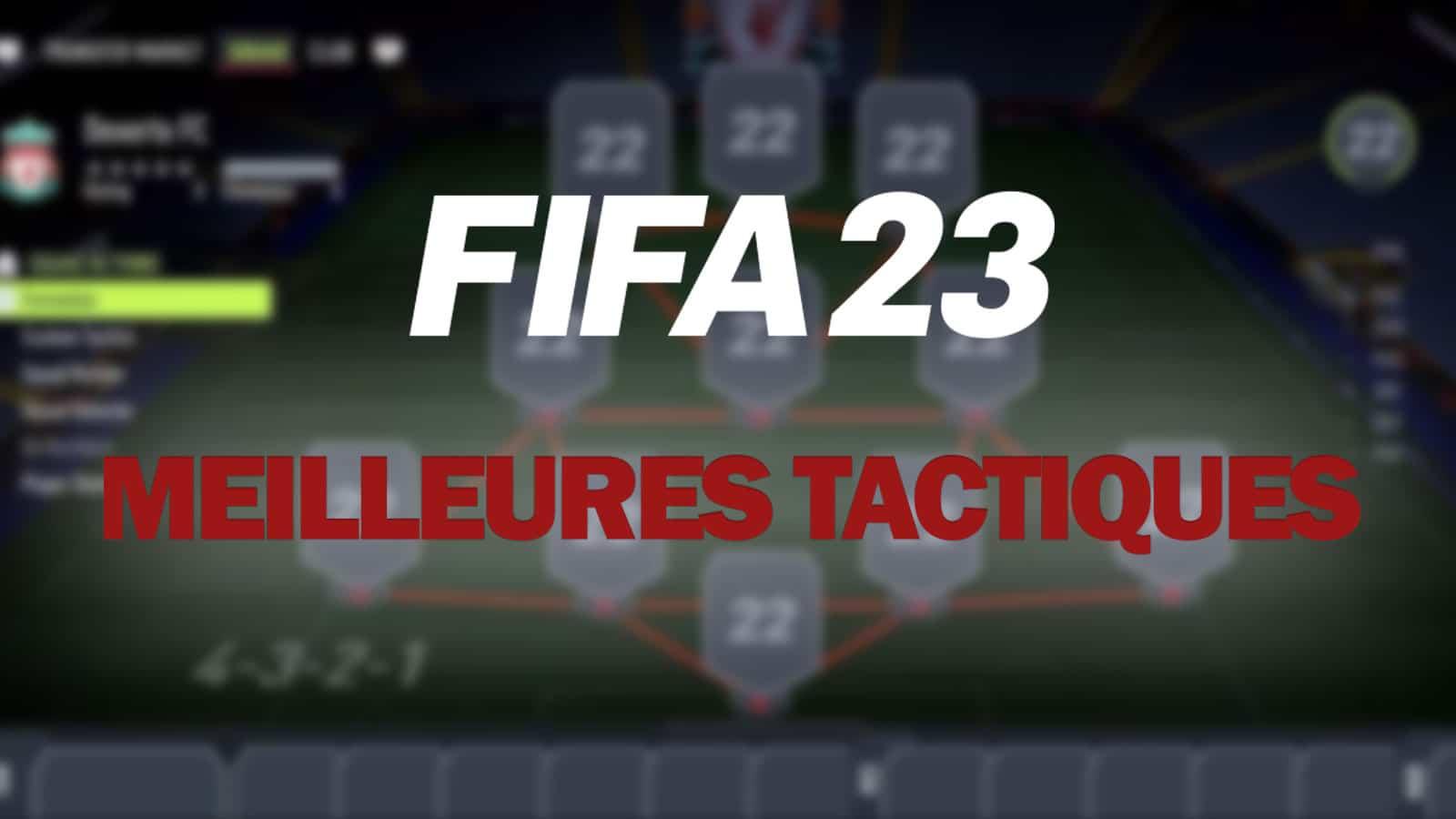 FIFA 23 Tactique