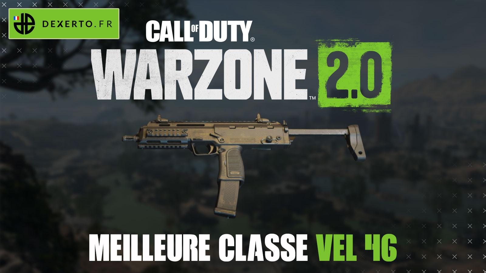 Warzone 2 VEL 46 classe