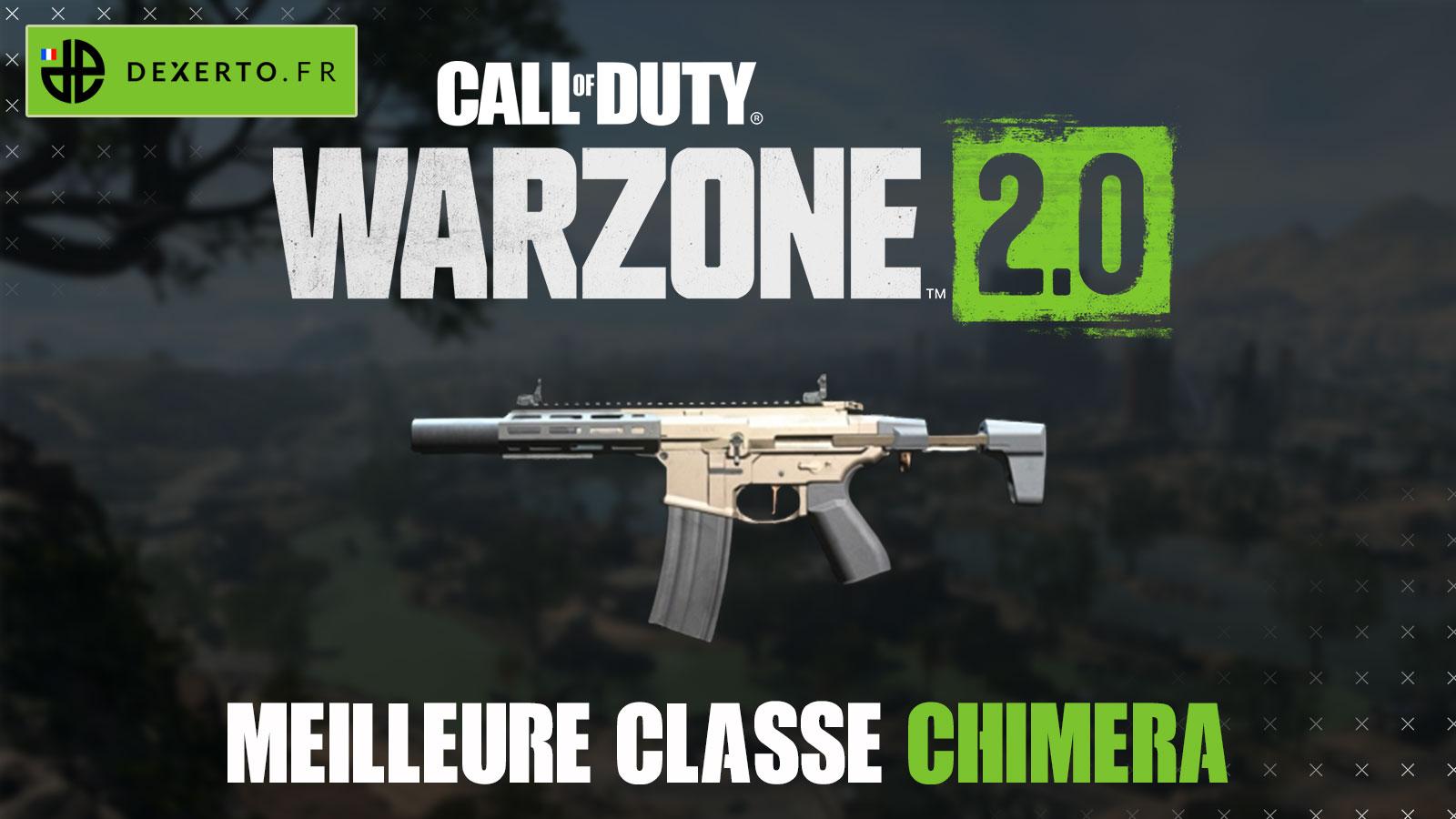 Warzone 2 Chimera classe