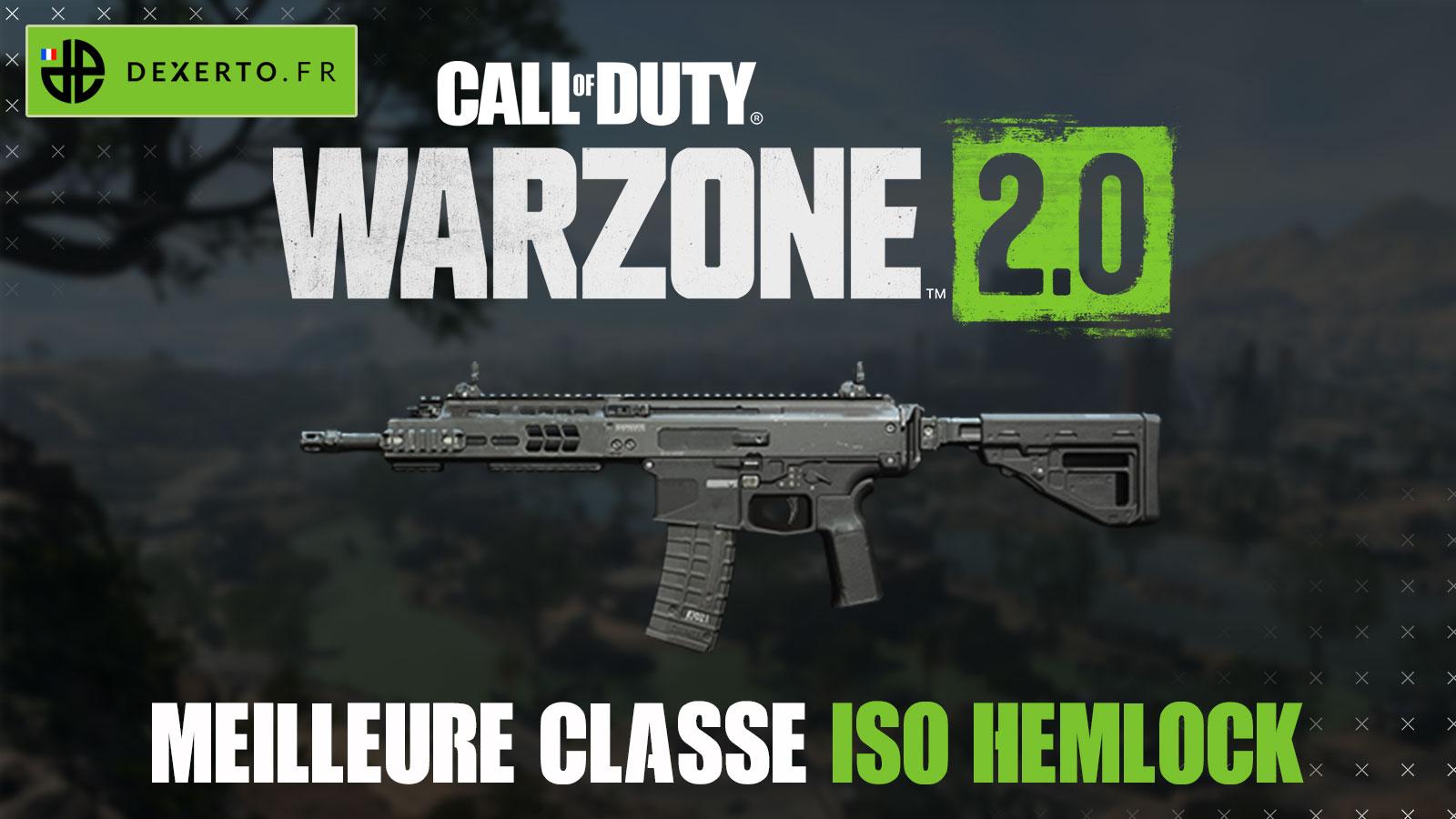Warzone 2 ISO Hemlock meilleure classe