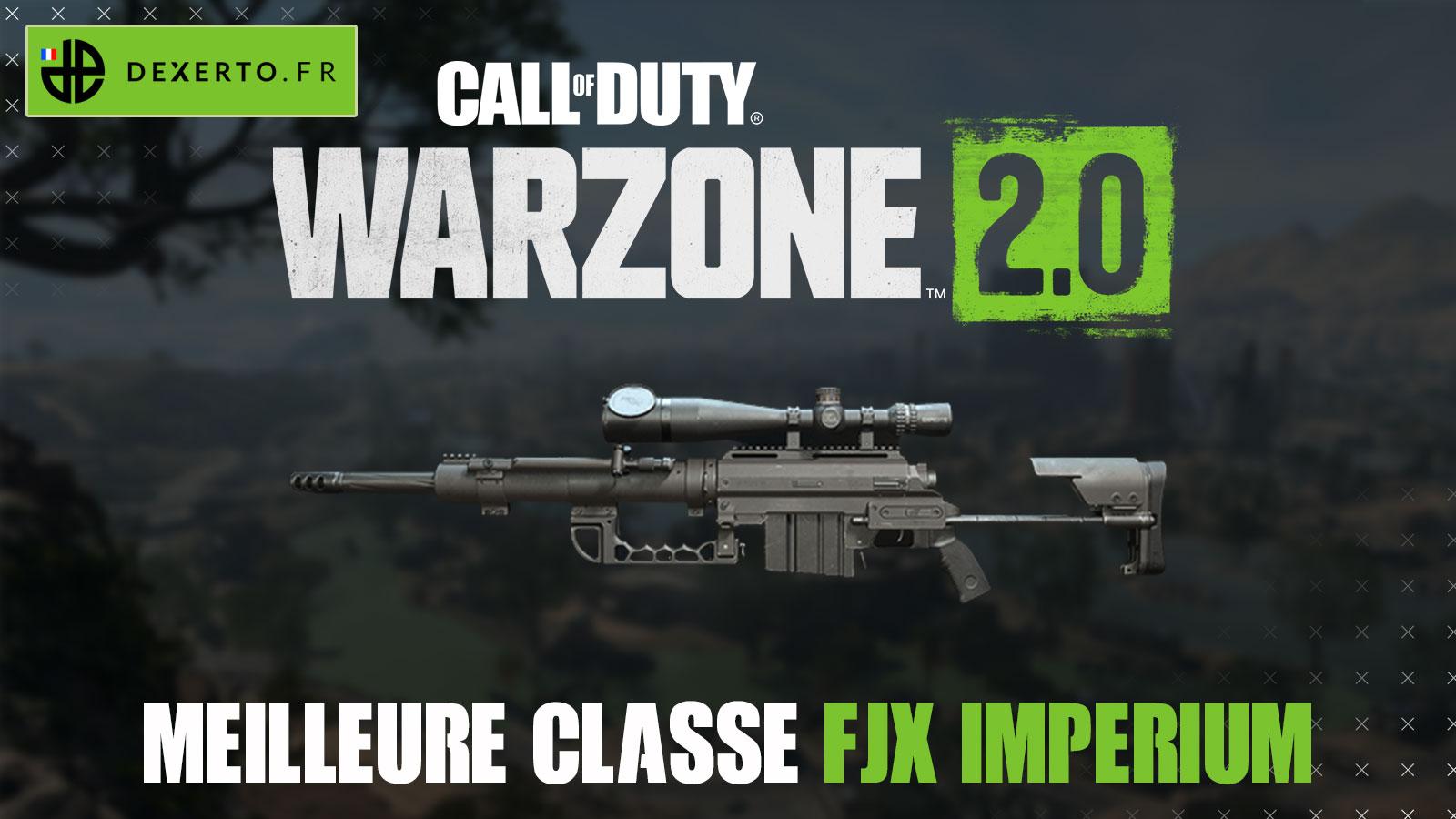 FJX Imperium meilleure classe Warzone 2