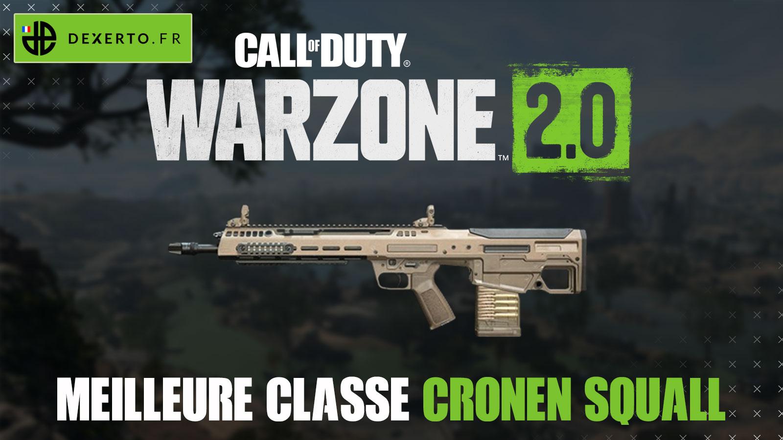 Warzone 2 meilleure classe Cronen Squall