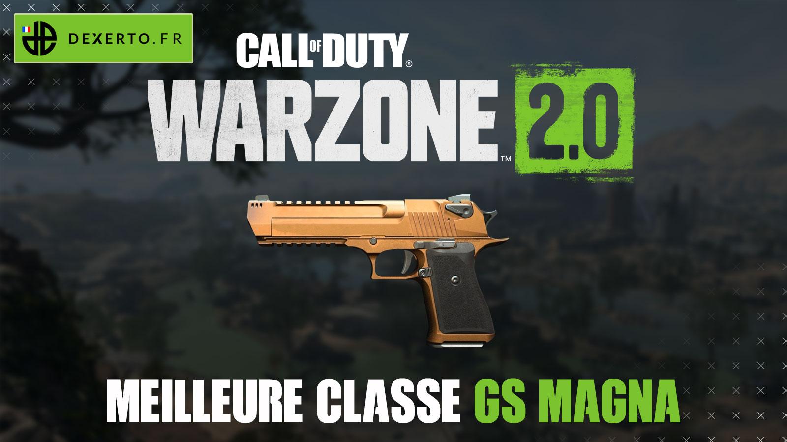 Warzone 2 meilleure classe GS Magna