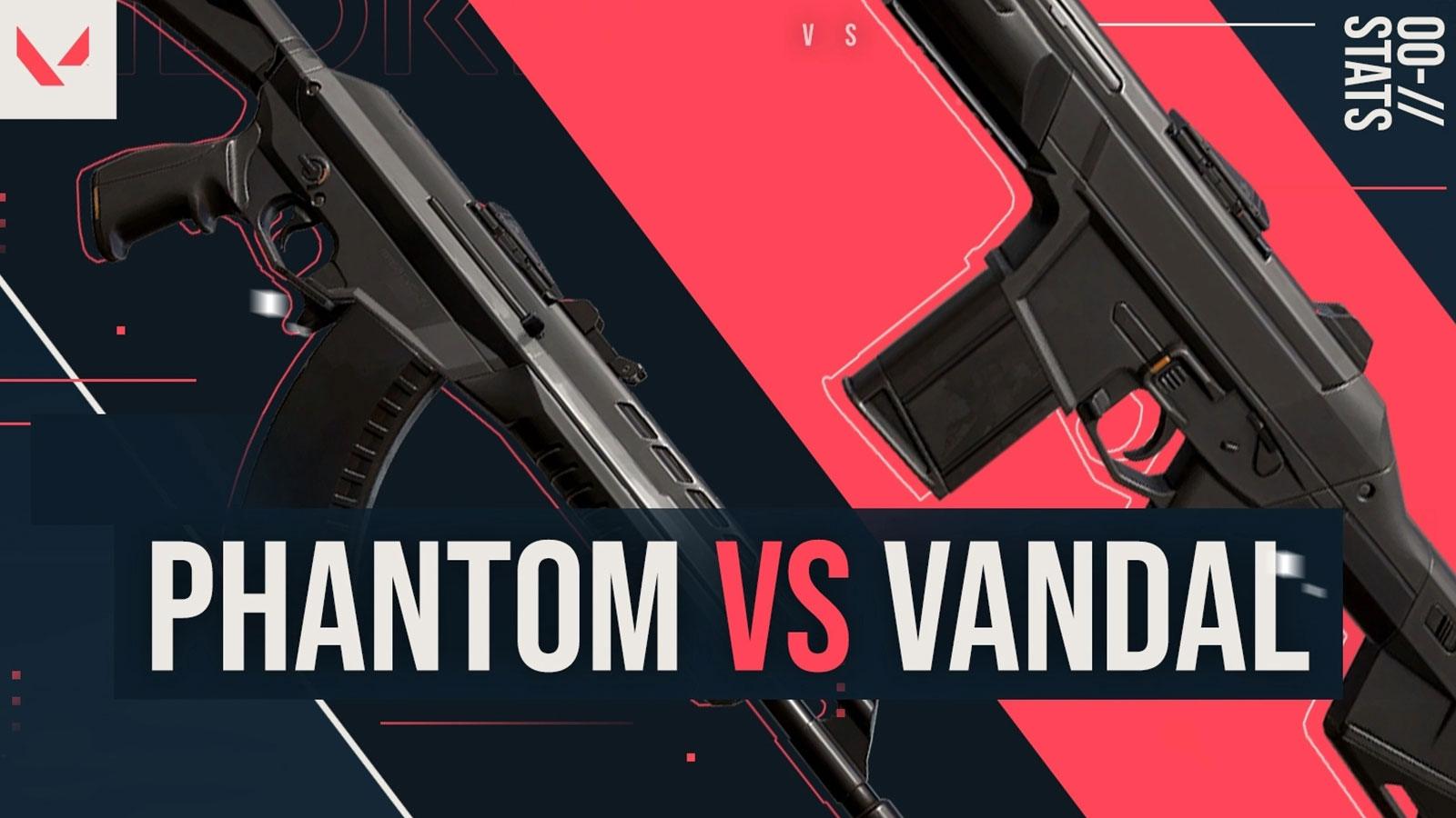 Phantom vs Vandal dans Valorant