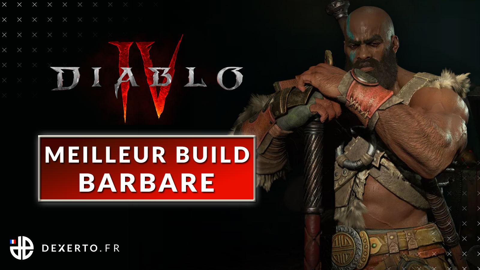 Les meilleurs builds du Barbare sur Diablo 4