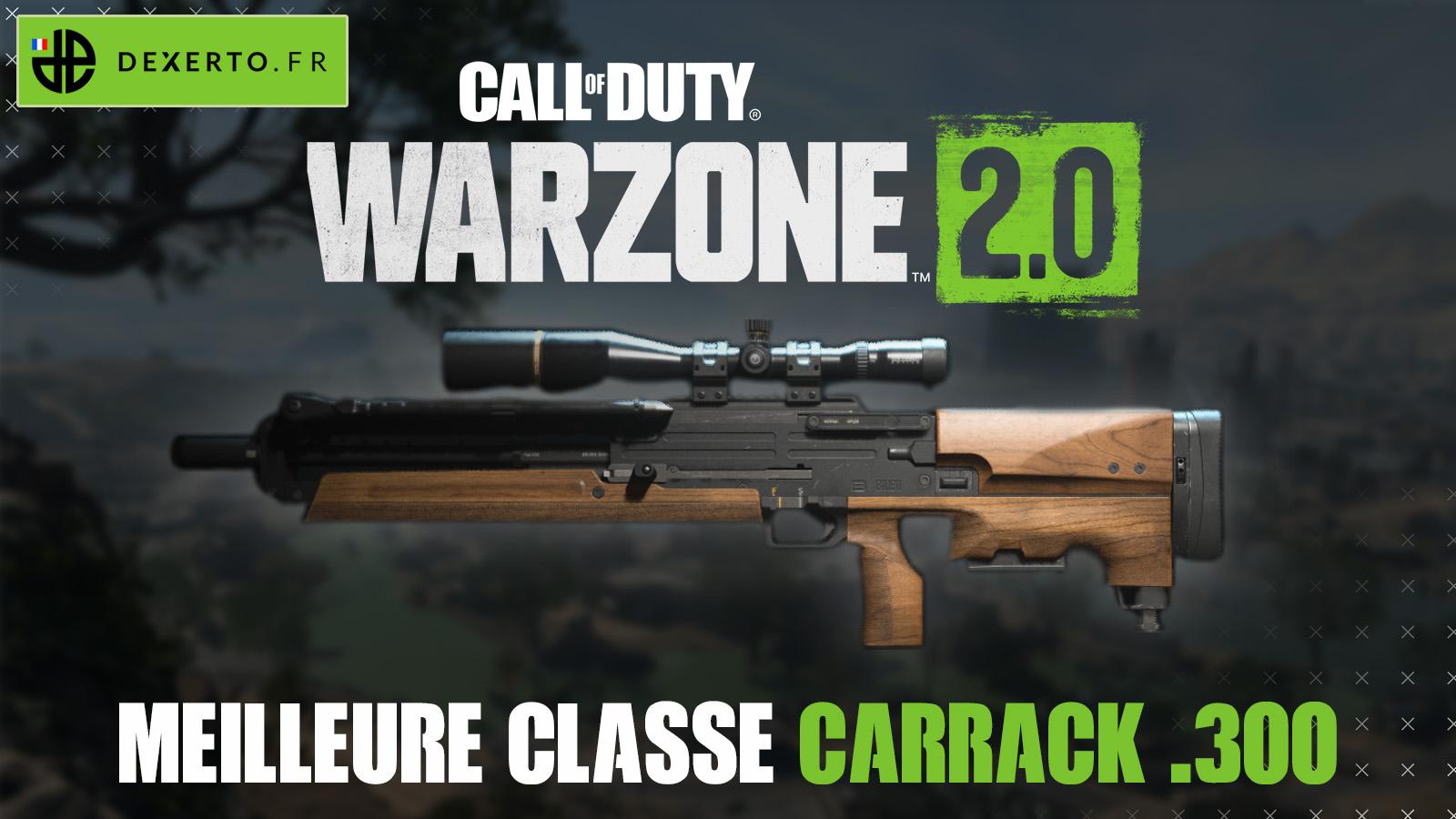Meilleure classe du Carrack .300 dans Warzone 2