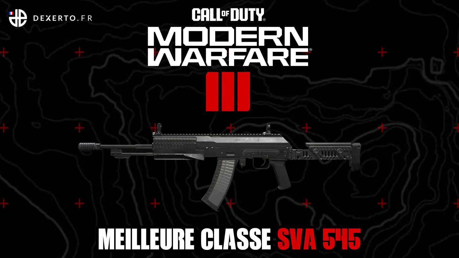 Meilleure classe SVA 545 Modern Warfare 3