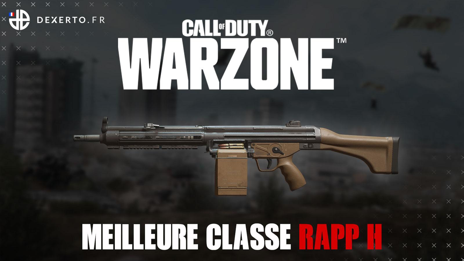 Warzone Rapp H meilleure classe