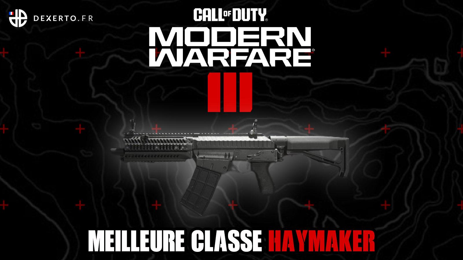 Haymaker classe MW3