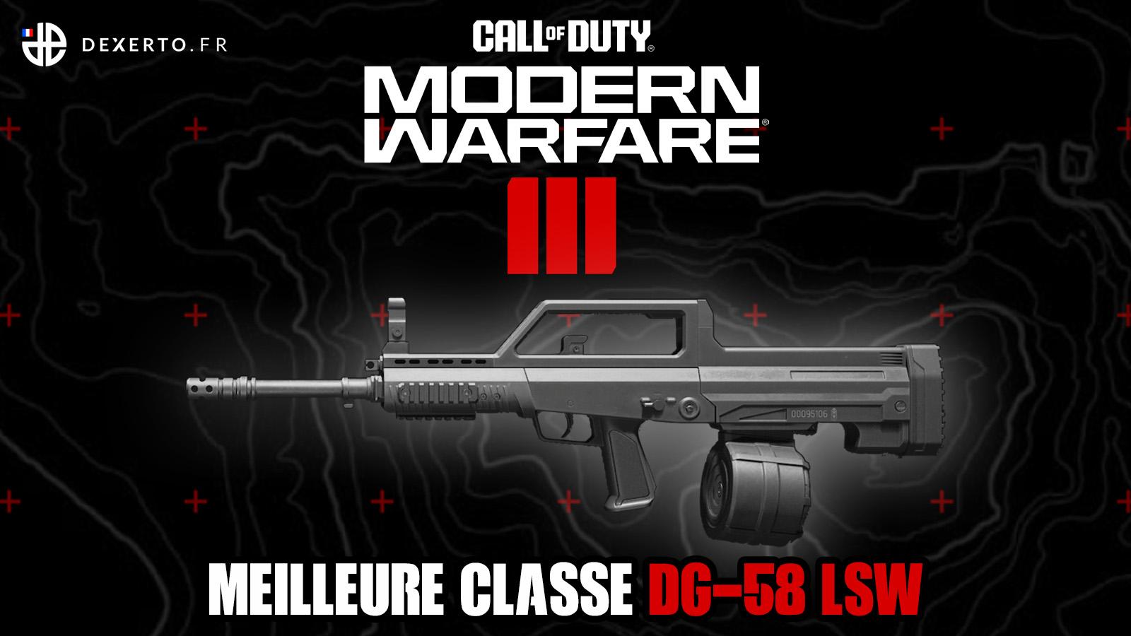 Meilleure classe de la DG-58 LSW dans Modern Warfare 3