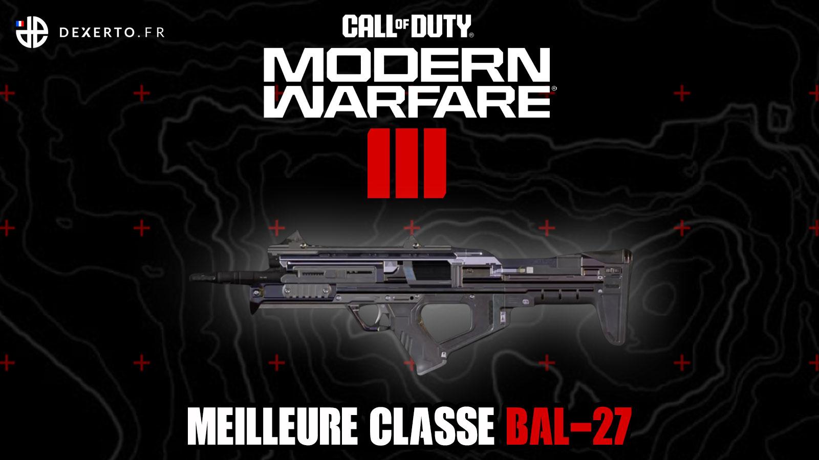 MW3 BAL-27 meilleure classe